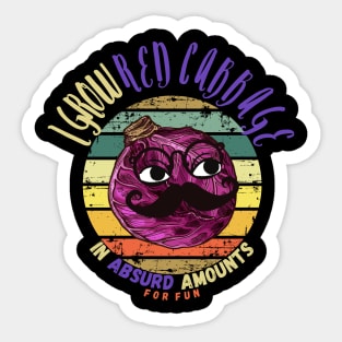 I Grow Red Cabbage In Absurd Amounts For Fun. Sticker